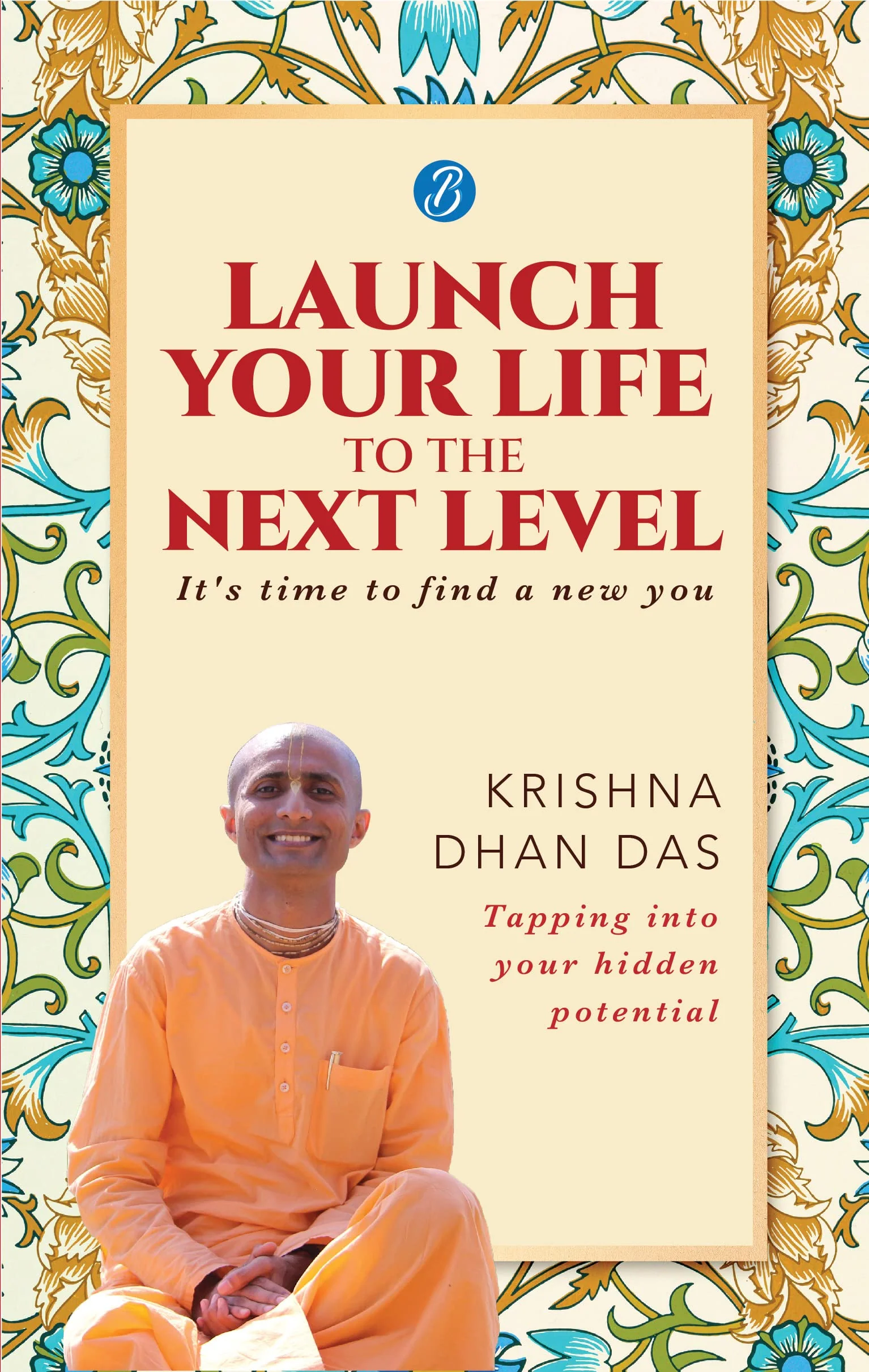 Launch Your Life To The Next Level