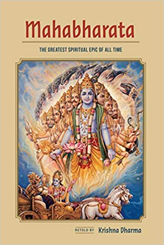 MAHABHARATA : The Greatest Spiritual Epic of All Time