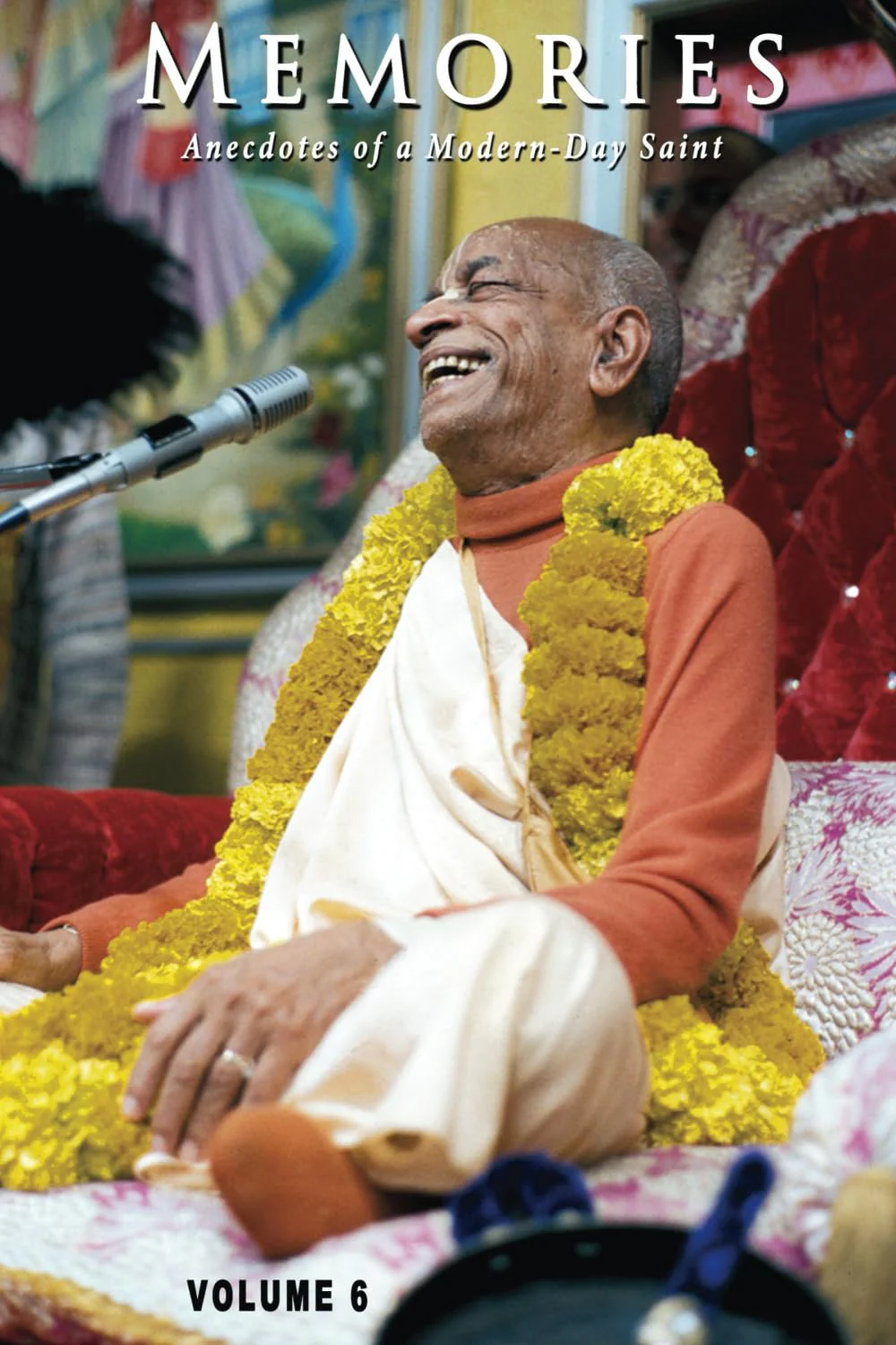 Memories Anecdotes Of a Modern - Day Saints (Vol - 6)