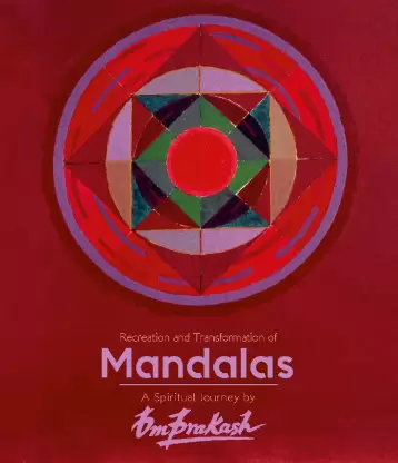 Recreation And Transformation Of Mandalas