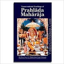 Transcendental Teachings of Prahlada Maharaja